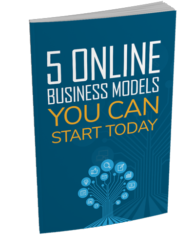 5 Online Business Models You Can Start Today